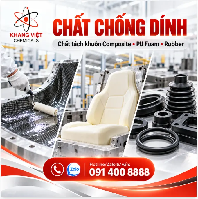 Khang Việt cung cấp chất chống dính, chất tách khuôn chuyên dụng cho Composite, PU Foam và Rubber, hỗ trợ tháo khuôn dễ dàng, giảm bám dính và tối ưu sản xuất.